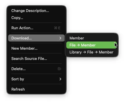 Download submenu showing Member, File → Member, and Library → File → Member options